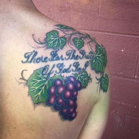 There For The Grace Of God Go I - Grapes Tattoo On Right Back Shoulder