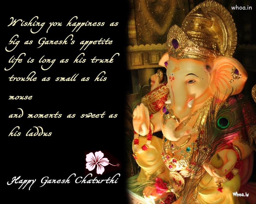 Wishing You Happiness As Big As Ganesha's Appetite Life Is Long As His Truth Trouble As Small As His Mouse Happy Ganesh Chaturthi Greeting Card