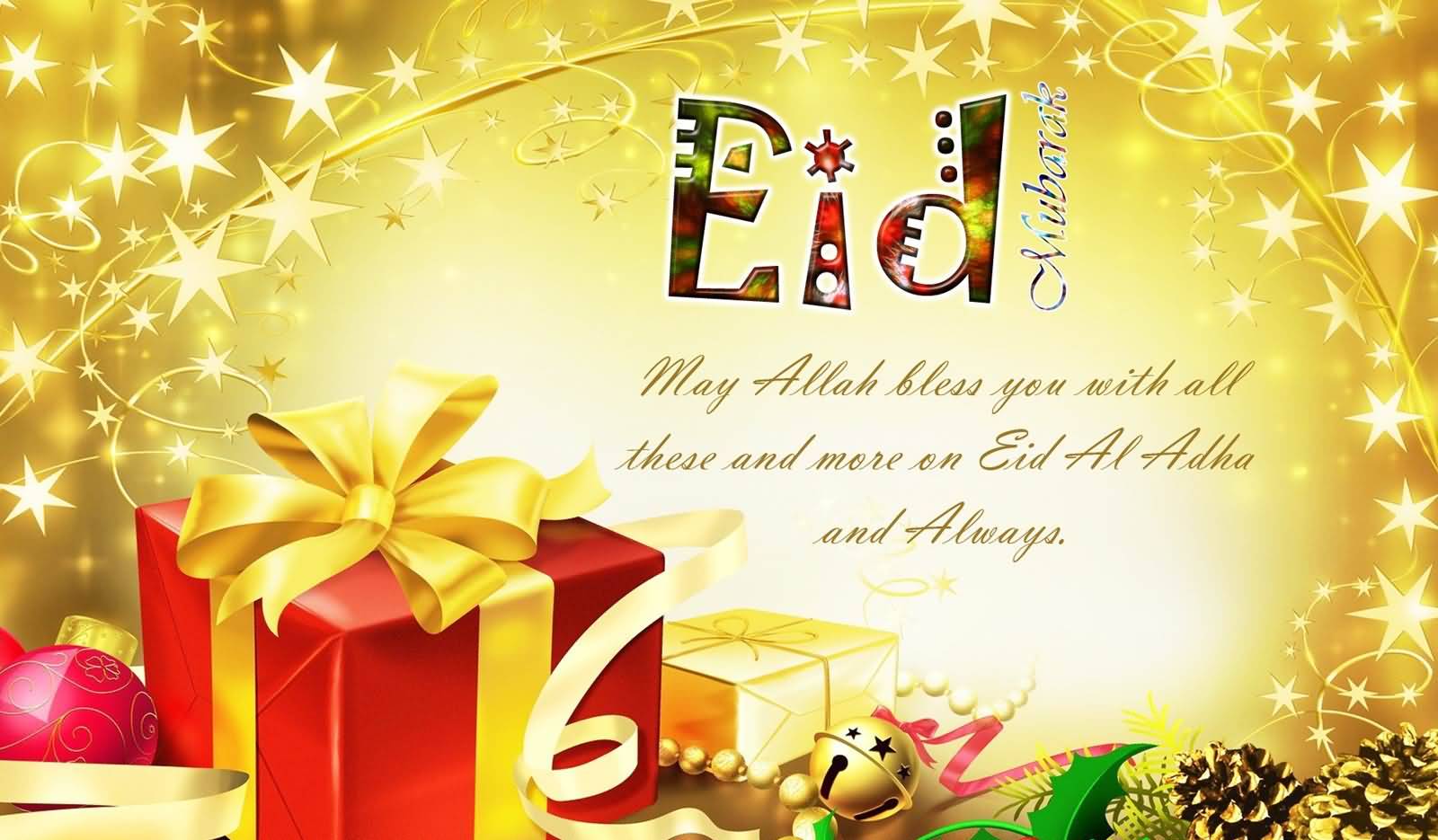 Eid Al-Adha Mubarak 2016 May Allah Bless You With All These And More On Eid Al-Adha And Always