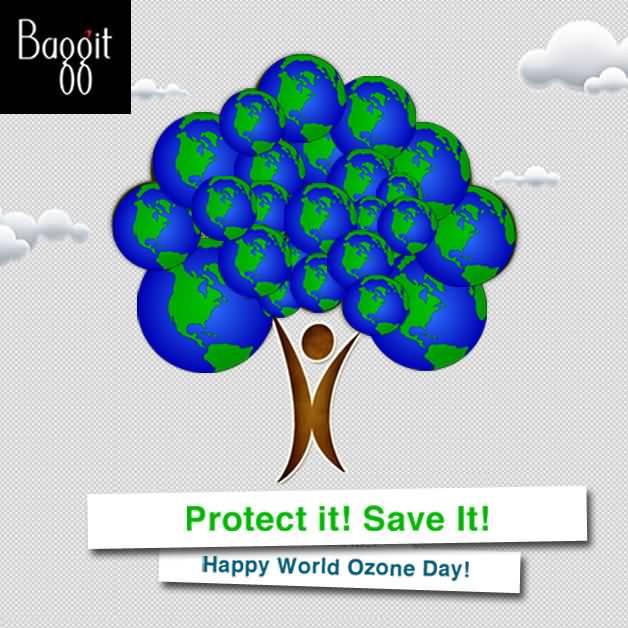 Protect It Save It Happy World Ozone Day