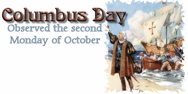 Columbus Day Observed The Second Monday Of October