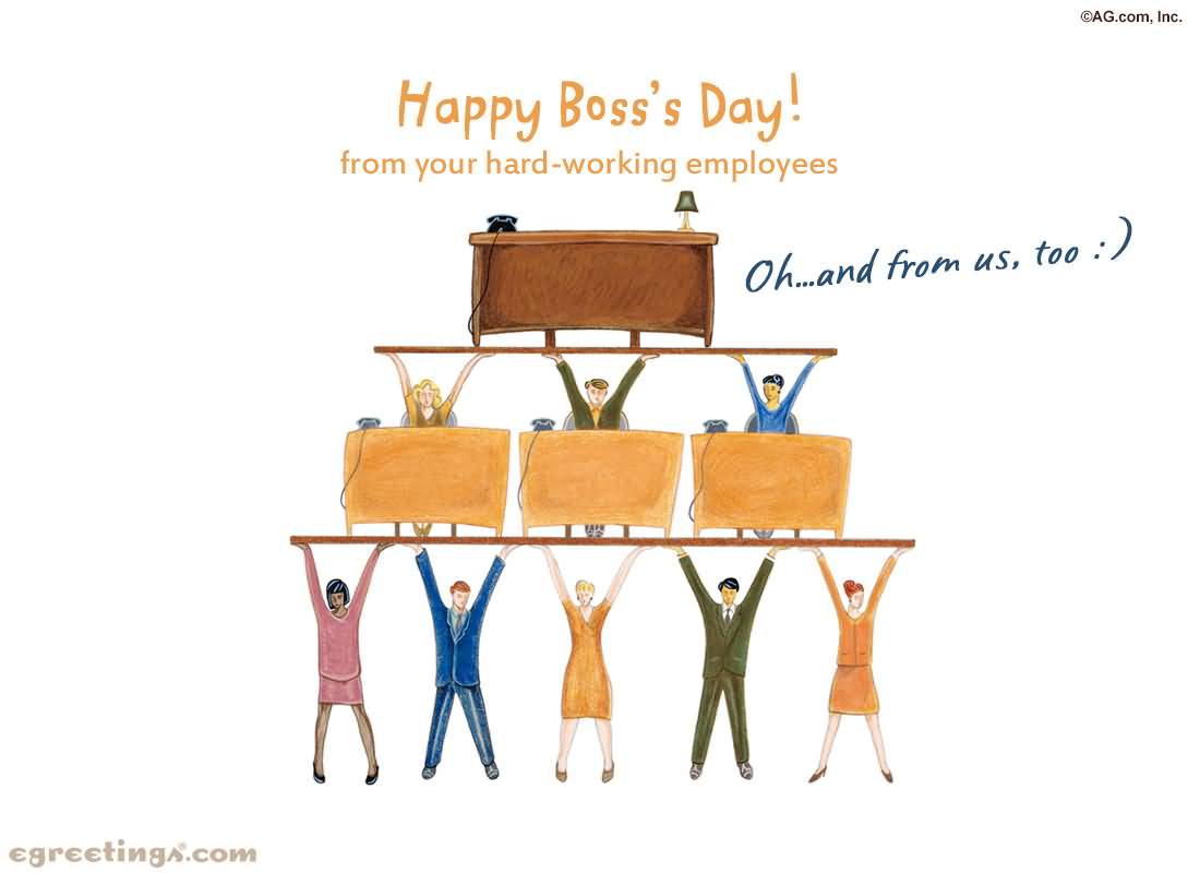 Happy Boss's Day From Your Hard-Working Employees