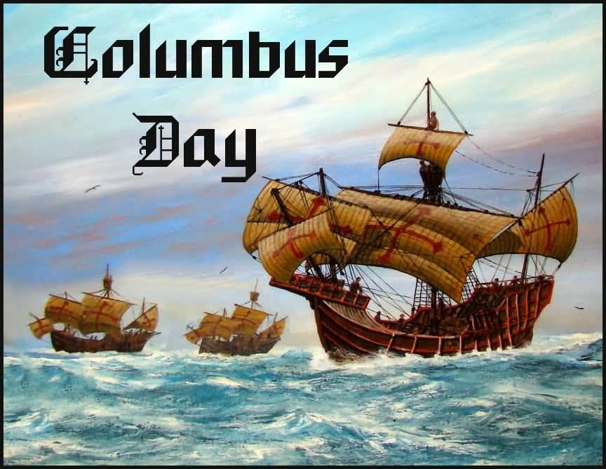 Happy Columbus Day Ships Picture