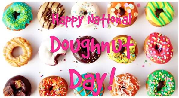Happy National Doughnut Day To You
