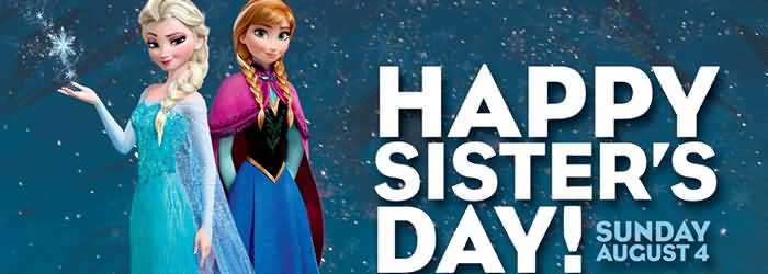 Happy Sister's Day August 4 Facebook Cover Picture