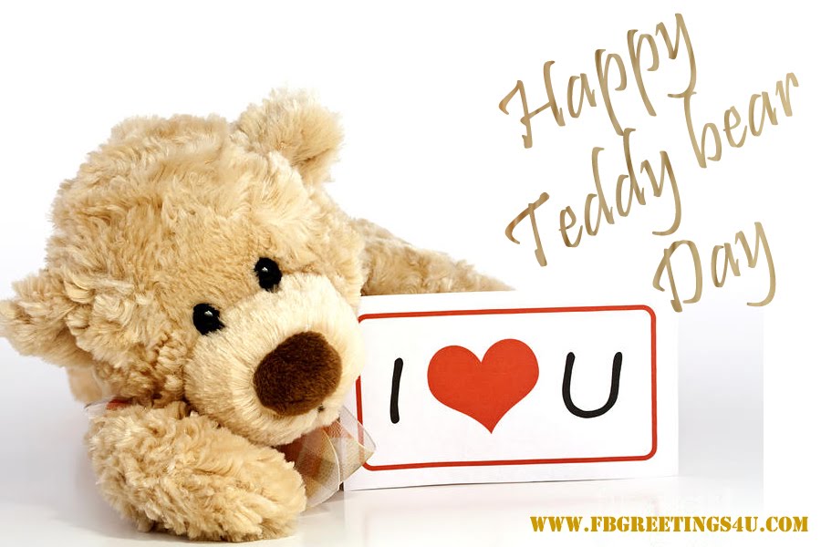 Happy Teddy Bear Day 2016 I Love You