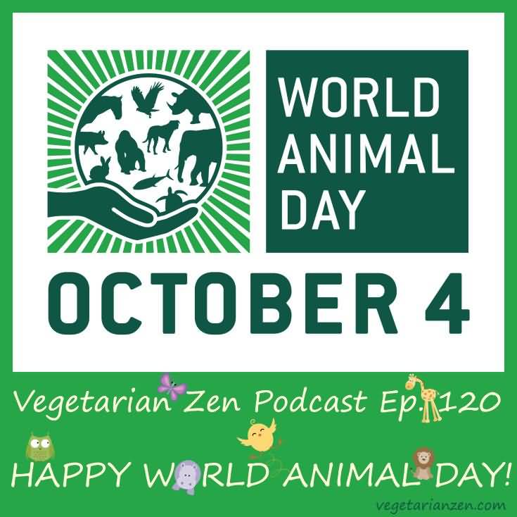Happy World Animal Day October 4