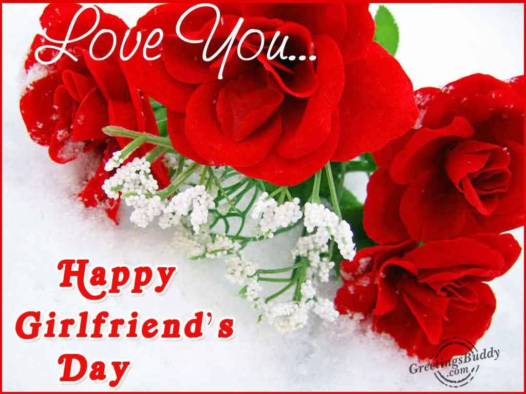 Love You Happy Girlfriends Day Rose Flowers For You