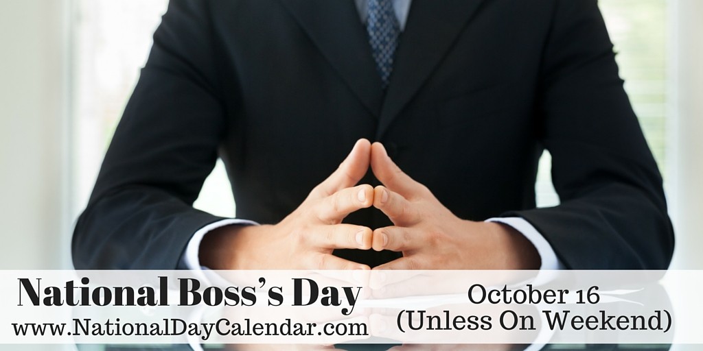 National Boss's Day October 16