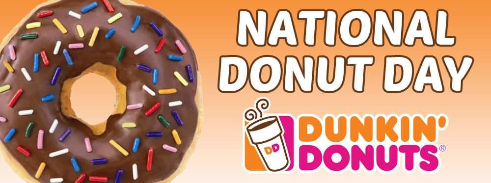 National Donut Day Wishes From Dunkin Donuts