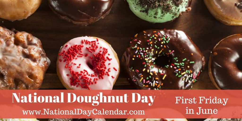 National Doughnut Day First Friday In June