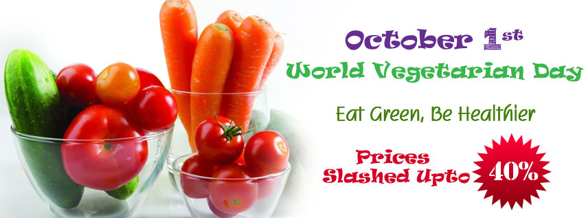 October 1st World Vegetarian Day Eat Green, Be Healthier