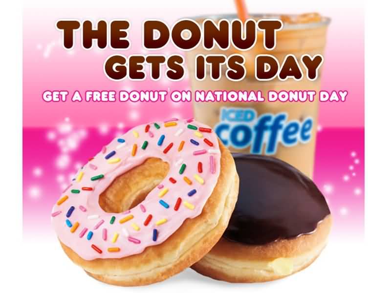 The Donut Gets Its Day Happy National Doughnut Day