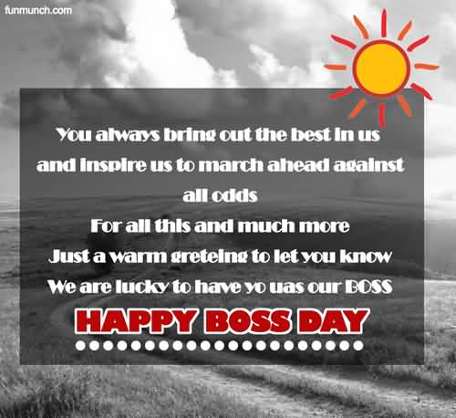 We Are Lucky To Have You As Our Boss Happy Boss Day 2016