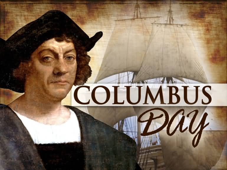 Wish You Happy Columbus Day Christopher Columbus Picture