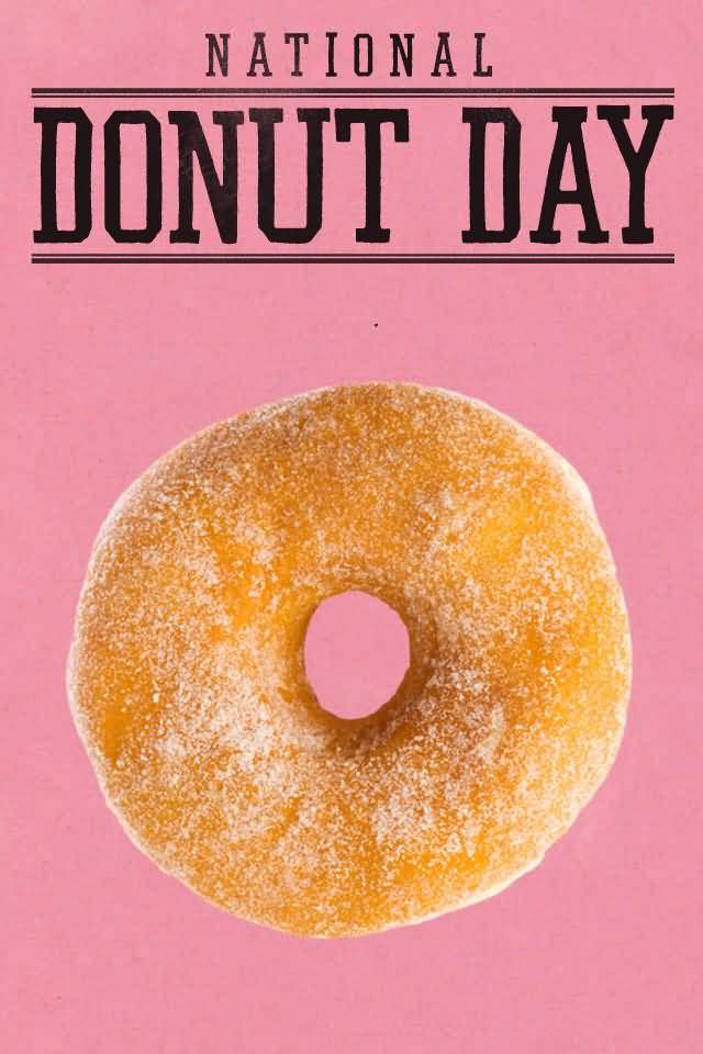 Wish You Happy National Doughnut Day 2016