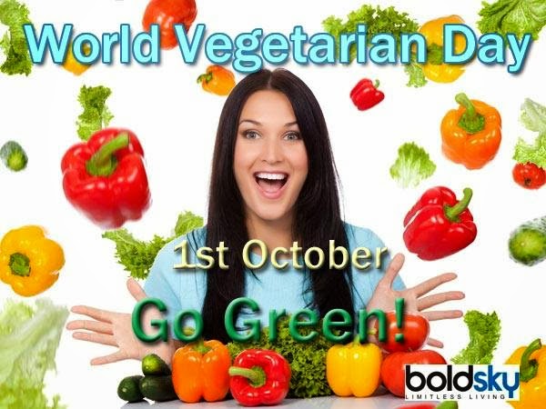 World Vegetarian Day 1st October Go Green