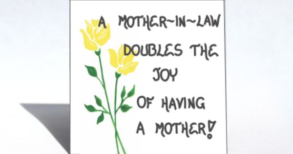 A Mother-In-Law Doubles The Joy Of Having A Mother Happy Mother-In-Law Day