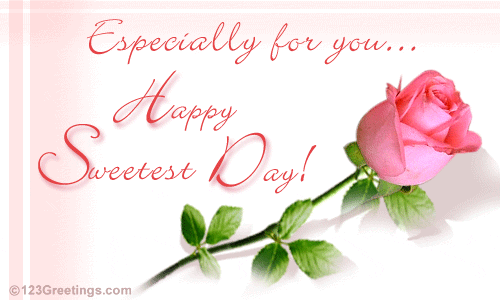 Especially For Happy Sweetest Day Rose Bud Greeting Card Image