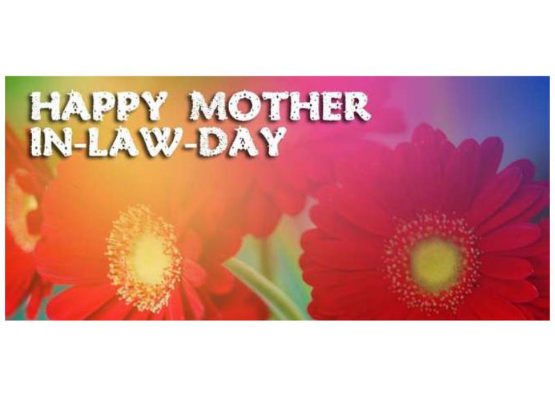 Happy Mother-In-Law Day