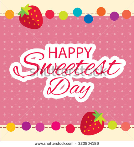Happy Sweetest Day Greeting Card