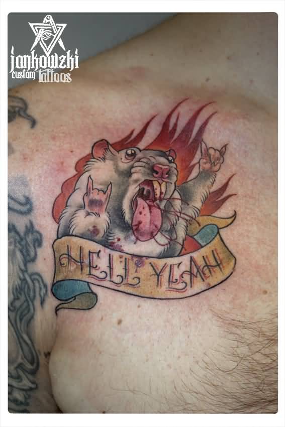Hell Yeah Banner And Hamster Tattoo On Front Shoulder