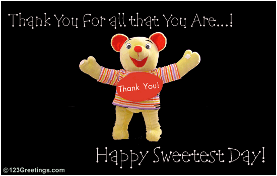 Thank You For All That You Are Happy Sweetest Day Greeting Card