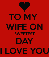 To My Wife On Sweetest Day I Love You