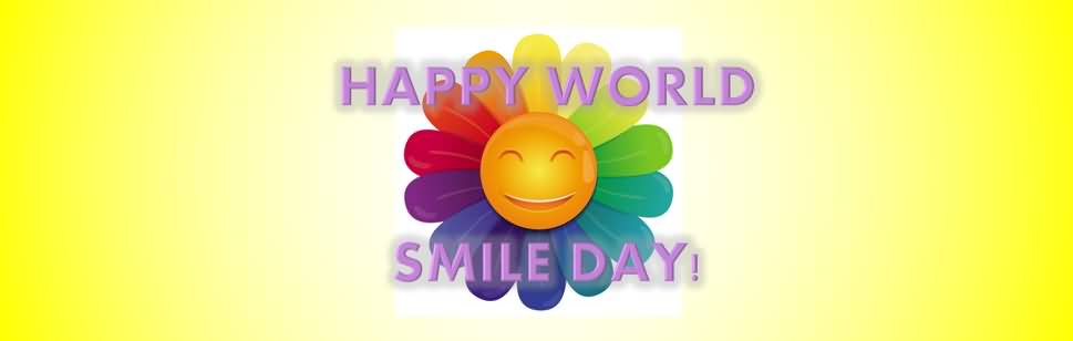 Happy World Smile Day Facebook Cover Picture Flower Picture