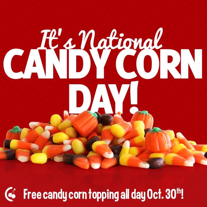 It's National Candy Corn Day Wishes Picture