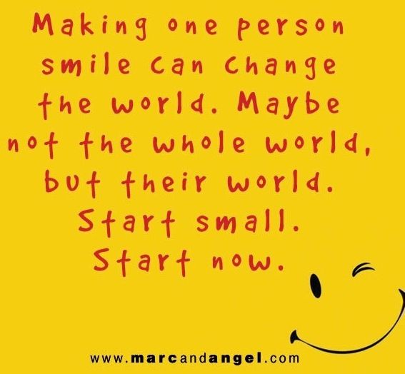 Making One Person Smile Can Change The World Happy World Smile Day