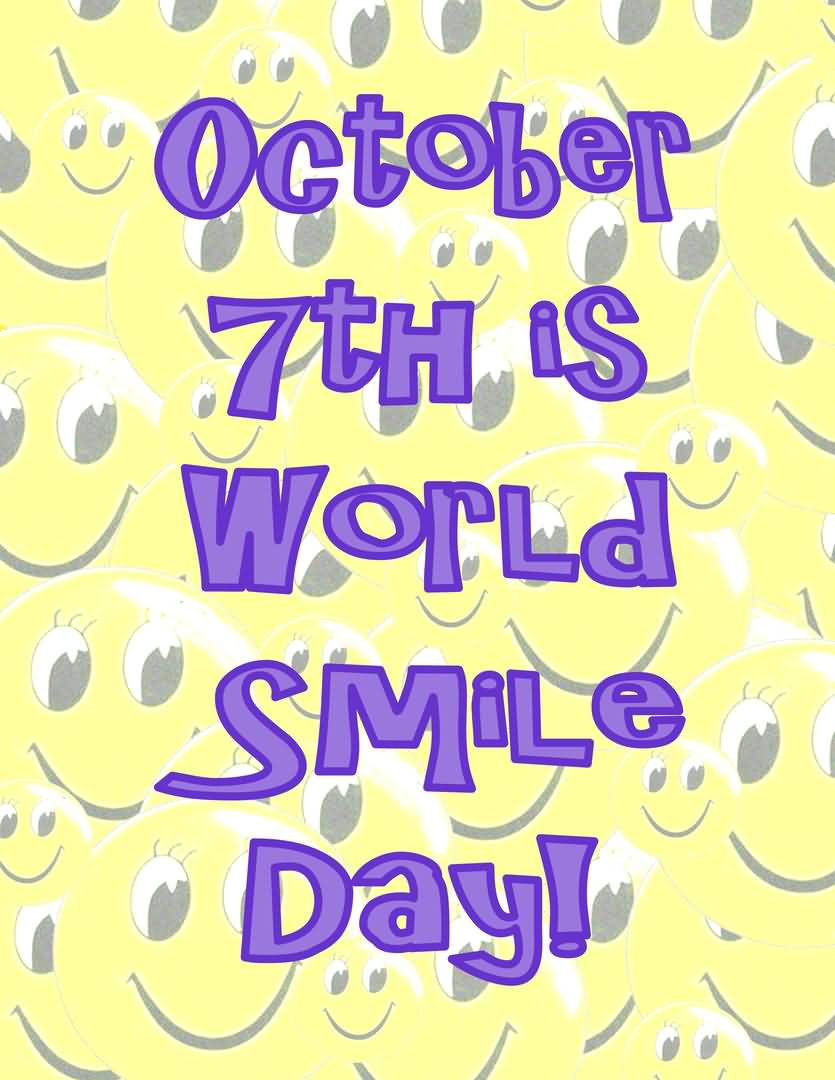 October 7th Is World Smile Day Poster