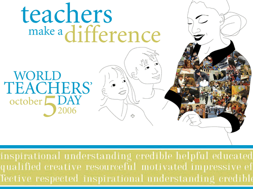 Teachers Make A Difference World Teachers Day