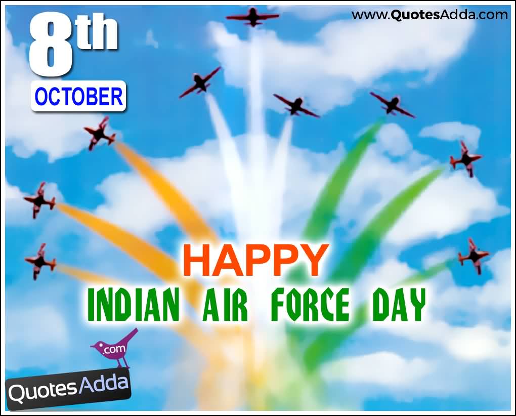 8th October Happy Indian Air Force Day