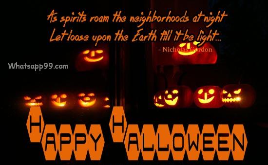 As Spirits Roam The Neighborhoods At Night Let Loose Upon The Earth Till It Be Light Happy Halloween 2016