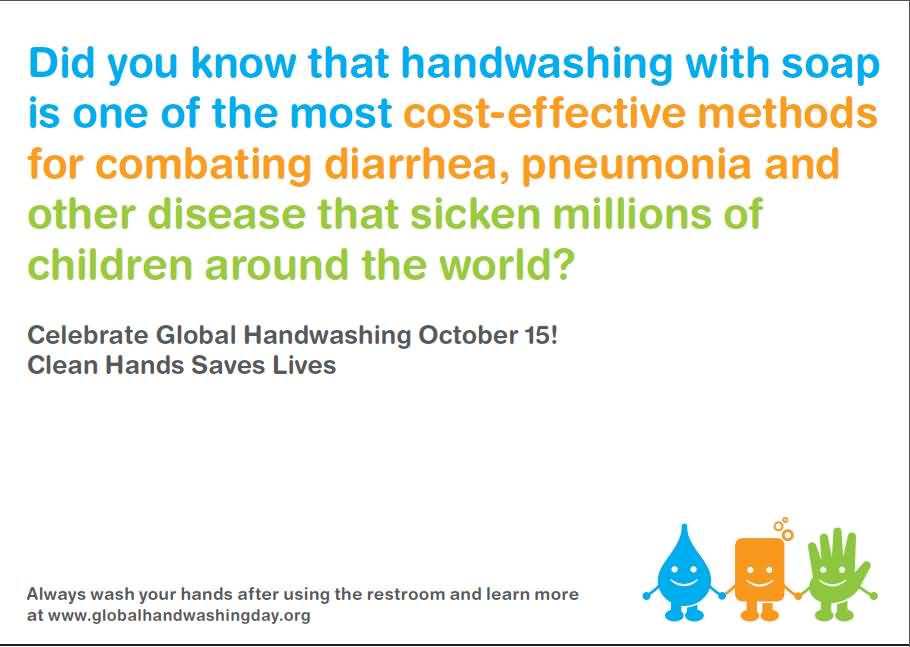 Celebrate Global Handwashing Day October 15 Clean Hands Saves Lives