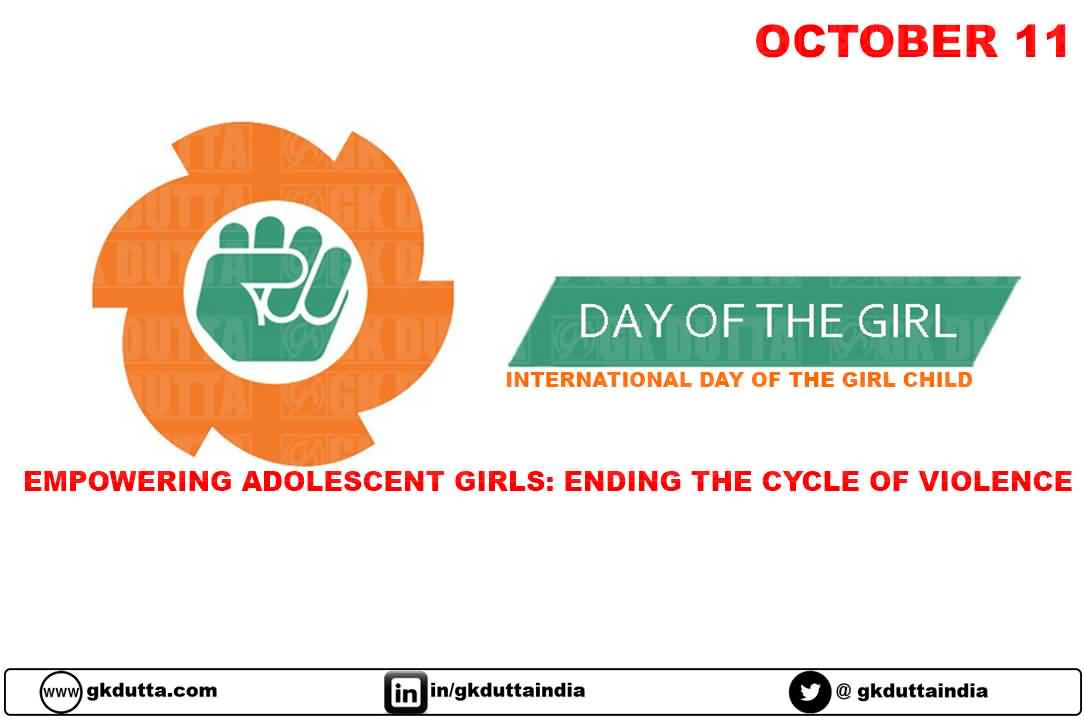 Day Of The Girl International Day Of The Girl Child