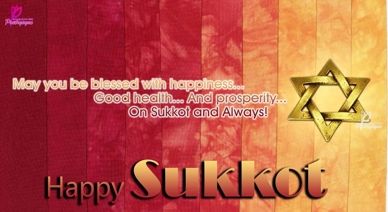 Happy Sukkot Wishes To You And Your Family