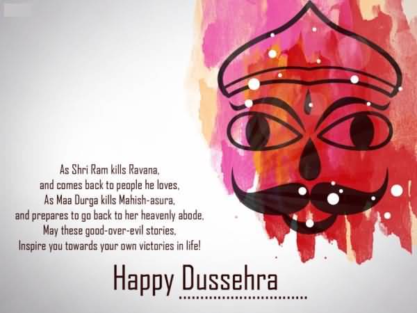 Inspire You Towards Your Own Victories In Life Happy Dussehra