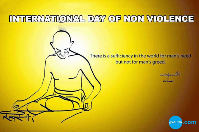 International Day of Non-Violence There Is A Sufficiency In The World For Man's Need But Not For Man's Greed