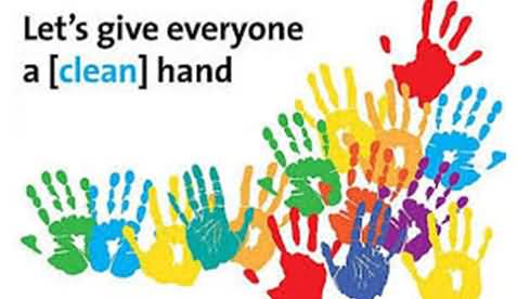 Let's Give Everyone A Clean Hand Happy Global Hand Washing Day Hand Prints Picture