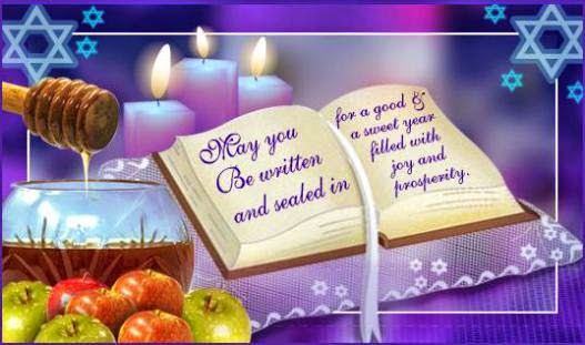 May You Be Written And Sealed In For A Good & A Sweet Year Filled With Joy And Prosperity