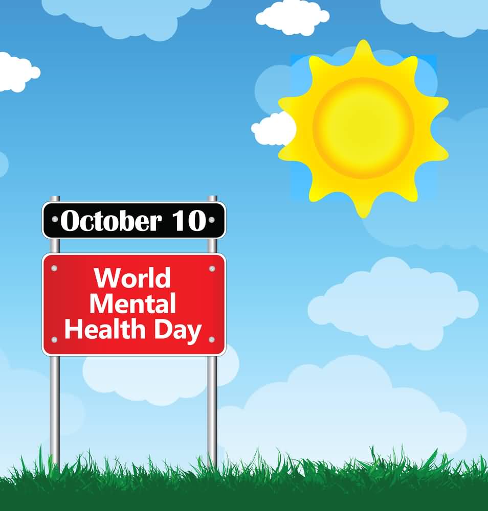 October 10 World Mental Health Day Sign Board Picture