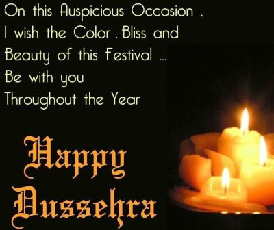 On This Auspicious Occasion I Wish The Color, Bliss And Beauty Of This Festival Be With You Throughout The Year Happy Dussehra 2016