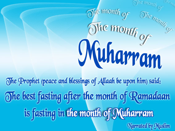 The Month Of Muharram The Best Fasting After The Month Of Ramadan Is Fasting In The Month Of Muharram