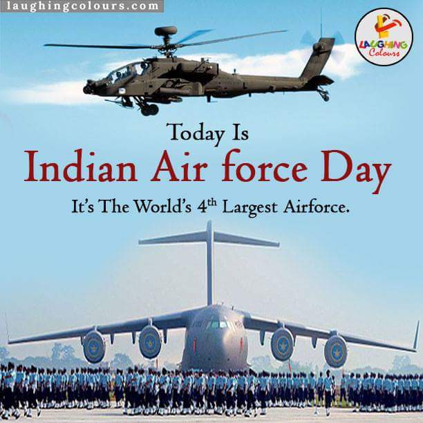 Today Is Indian Air Force Day It's The World's 4th Largest Airforce