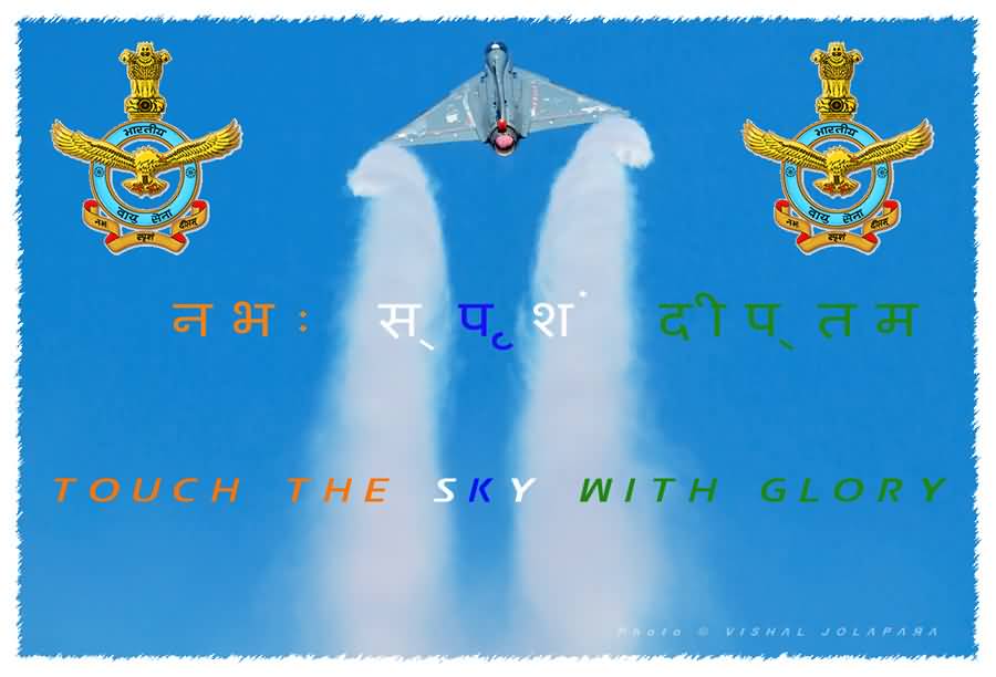 Touch The Sky With Glory Indian Air Force Day Wishes Picture