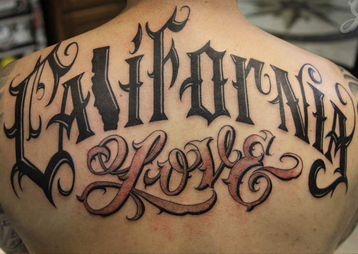 California Love Tattoo On Upper Back