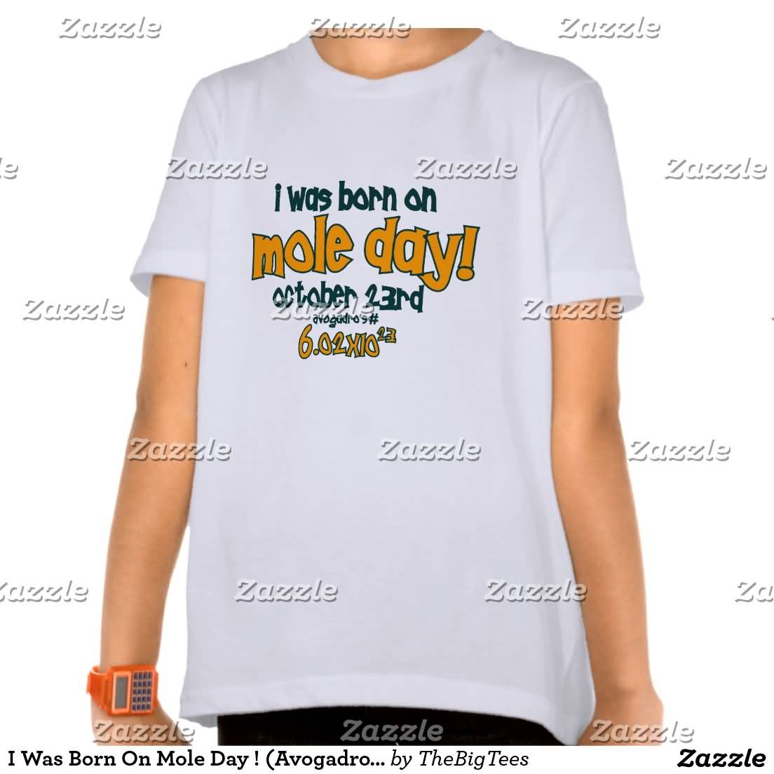 I Was Born On Mole Day October 23rd Tshirt Picture