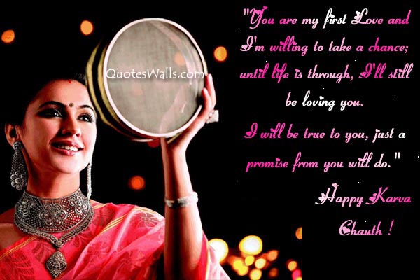 I Will Be True To You, Just A Promise From You Will Do Happy Karva Chauth